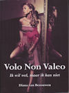 Afbeelding van boek Volo Non Valeo